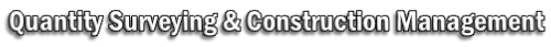 Quantity Surveying & Construction Management